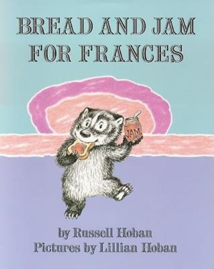 Picture of Bread and Jam for Frances