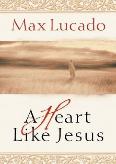 Picture of A Heart Like Jesus