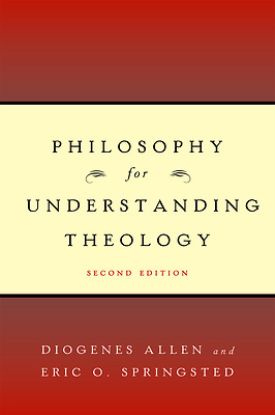 Picture of Philosophy for Understanding Theology, Second Edition