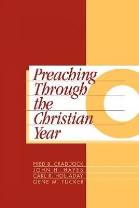 Picture of Preaching Through the Christian Year, Year C