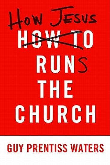 Picture of How Jesus Runs the Church