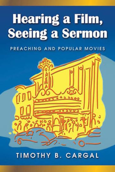 Picture of Hearing a Film, Seeing a Sermon