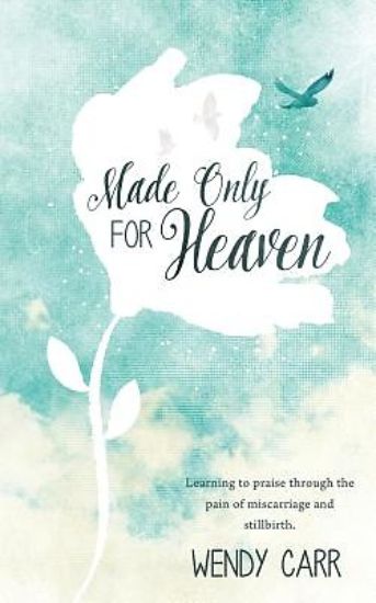 Picture of Made Only for Heaven