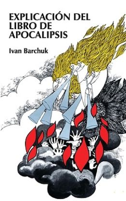 Picture of Explicacion del Libro de Apocalipsis = Book of Revelation Explained