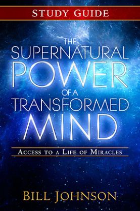 Picture of The Supernatural Power of a Transformed Mind - Study Guide