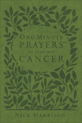 Picture of One-Minute Prayers(r) for Those with Cancer
