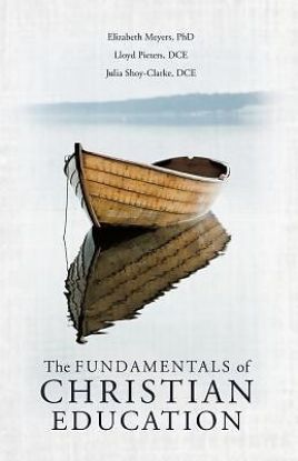 Picture of The Fundamentals of Christian Education