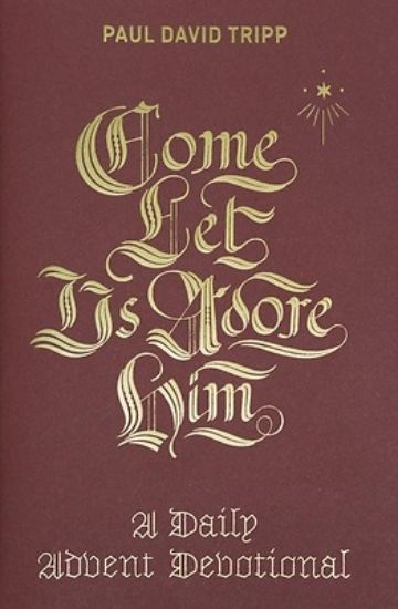 Picture of Come, Let Us Adore Him