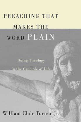 Picture of Preaching That Makes the Word Plain