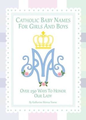 Picture of Catholic Baby Names for Girls and Boys