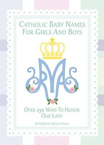 Picture of Catholic Baby Names for Girls and Boys