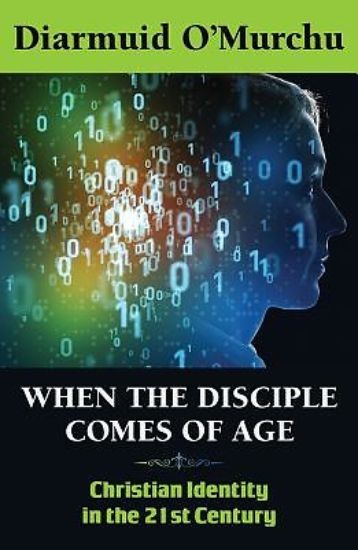 Picture of When the Disciple Comes of Age