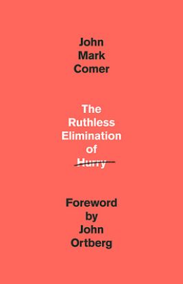 Picture of The Ruthless Elimination of Hurry