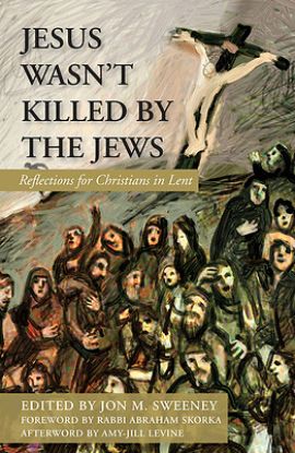 Picture of Jesus Wasn't Killed by the Jews