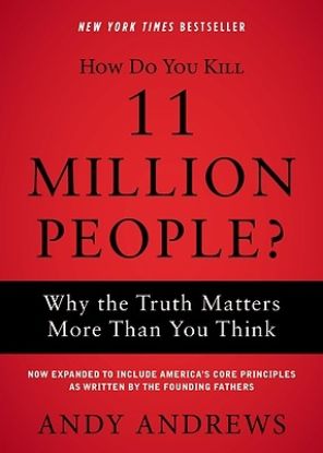 Picture of How Do You Kill 11 Million People?