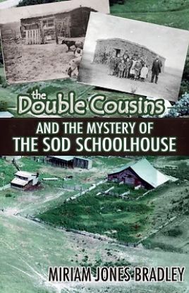 Picture of The Double Cousins and the Mystery of the Sod Schoolhouse