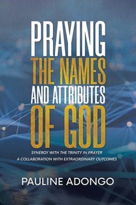 Picture of Praying the Names and Attributes of God