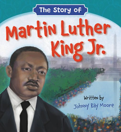 Picture of The Story of Martin Luther King Jr.
