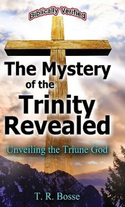 Picture of The Mystery of the Trinity Revealed