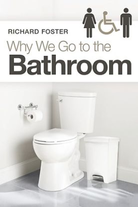 Picture of Why We Go to the Bathroom