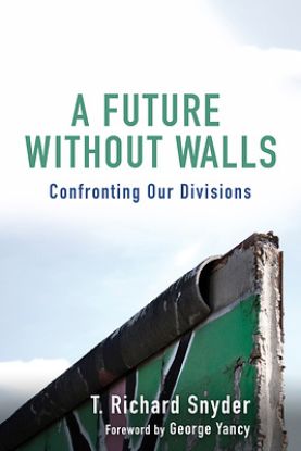 Picture of A Future Without Walls