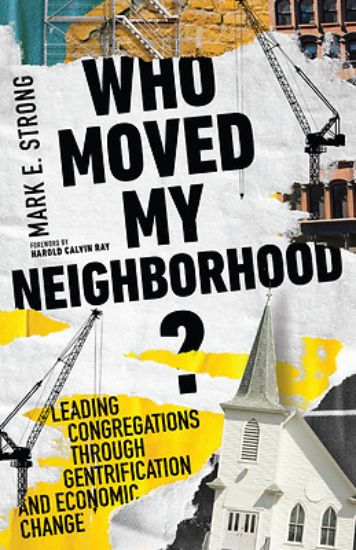 Picture of Who Moved My Neighborhood?