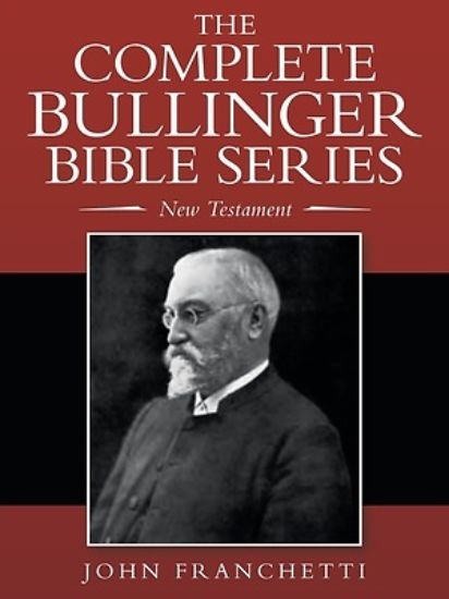 Picture of The Complete Bullinger Bible Series
