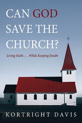 Picture of Can God Save the Church?