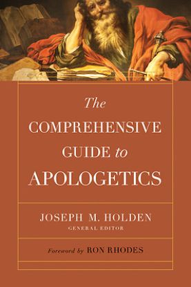 Picture of The Comprehensive Guide to Apologetics