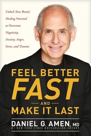 Picture of Feel Better Fast and Make It Last