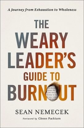 Picture of The Weary Leader's Guide to Burnout