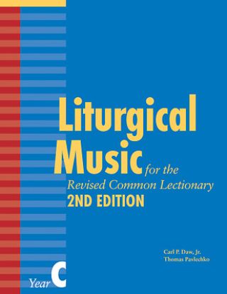 Picture of Liturgical Music for the Revised Common Lectionary, Year C