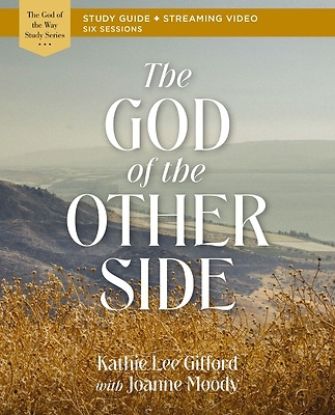 Picture of The God of the Other Side Bible Study Guide Plus Streaming Video