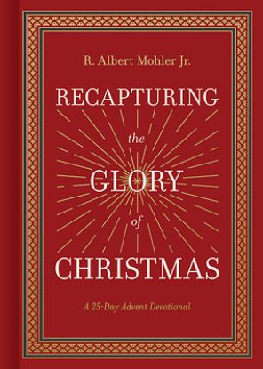 Picture of Recapturing the Glory of Christmas