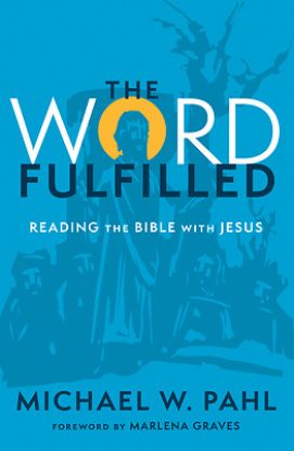 Picture of The Word Fulfilled