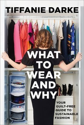 Picture of What to Wear and Why