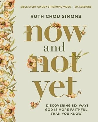 Picture of Now and Not Yet Bible Study Guide Plus Streaming Video