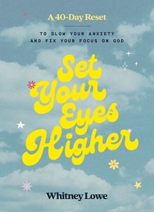 Picture of Set Your Eyes Higher