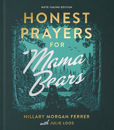 Picture of Honest Prayers for Mama Bears Note-Taking Edition