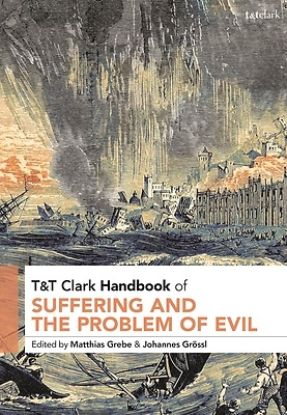 Picture of T&t Clark Handbook of Suffering and the Problem of Evil