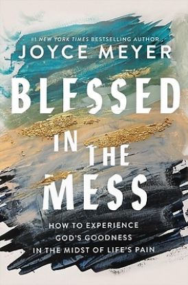 Picture of Blessed in the Mess