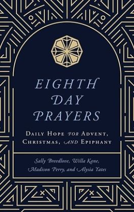 Picture of Eighth Day Prayers
