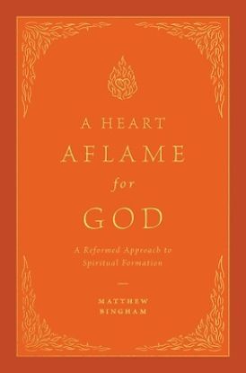 Picture of A Heart Aflame for God
