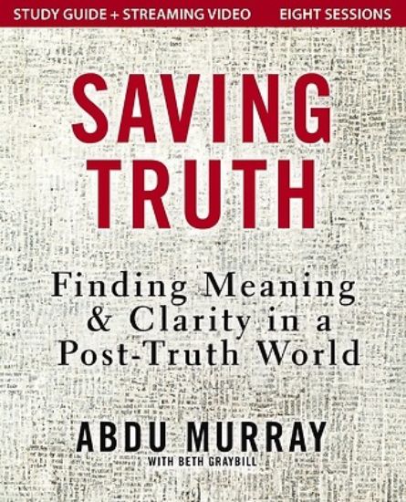 Picture of Saving Truth Study Guide plus Streaming Video Softcover