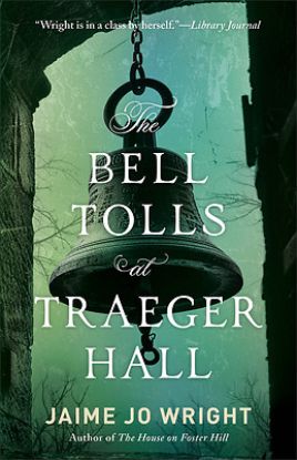 Picture of The Bell Tolls at Traeger Hall
