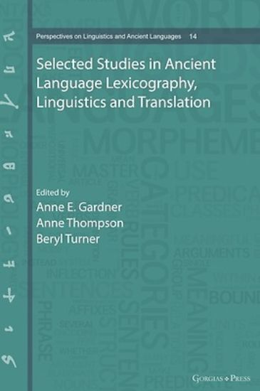 Picture of Selected Studies in Ancient Language Lexicography, Linguistics and Translation