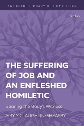 Picture of The Suffering of Job and an Enfleshed Homiletic
