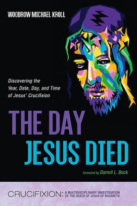 Picture of The Day Jesus Died