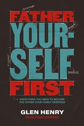 Picture of Father Yourself First