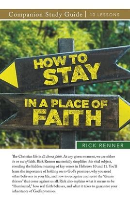 Picture of How To Stay in a Place of Faith Study Guide